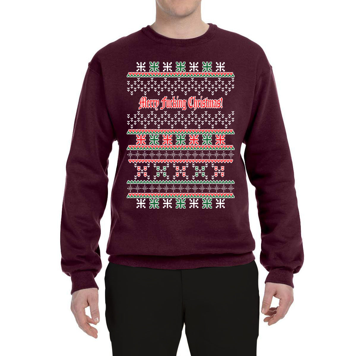 Merry Fucking Christmas Funny Classic Xmas Merry Ugly Christmas Sweater Unisex Crewneck Graphic Sweatshirt