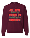 Jolliest Bunch of Assholes Nuthouse Merry Christmas Vacation Merry Christmas Unisex Crewneck Graphic Sweatshirt