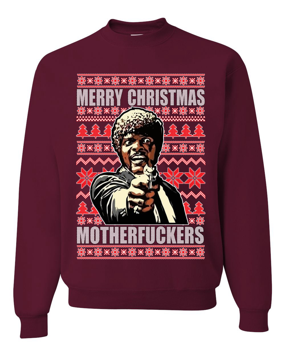 Merry Christmas Motherfuckers  Merry Ugly Christmas Sweater Unisex Crewneck Graphic Sweatshirt