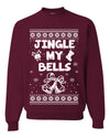 Jingle My Bells Individual Couples Ugly Christmas Sweater Unisex Crewneck Graphic Sweatshirt