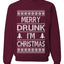 Merry Drunk I'm Christmas Beer Wine Drinking Holiday Humor  Ugly Christmas Sweater Unisex Crewneck Graphic Sweatshirt