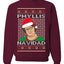Office Phyllis Navidad Happy Holiday Ugly Christmas Sweater Unisex Crewneck Sweatshirt