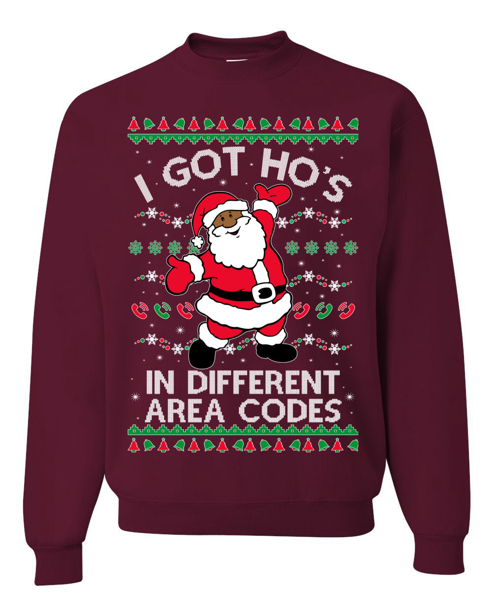 Black Santa Claus I Got Ho's in Different Area Codes Ugly Christmas Sweater Unisex Crewneck Graphic Sweatshirt