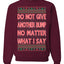 Do Not Give Me Another Bump Ugly Christmas Sweater Unisex Crewneck Graphic Sweatshirt