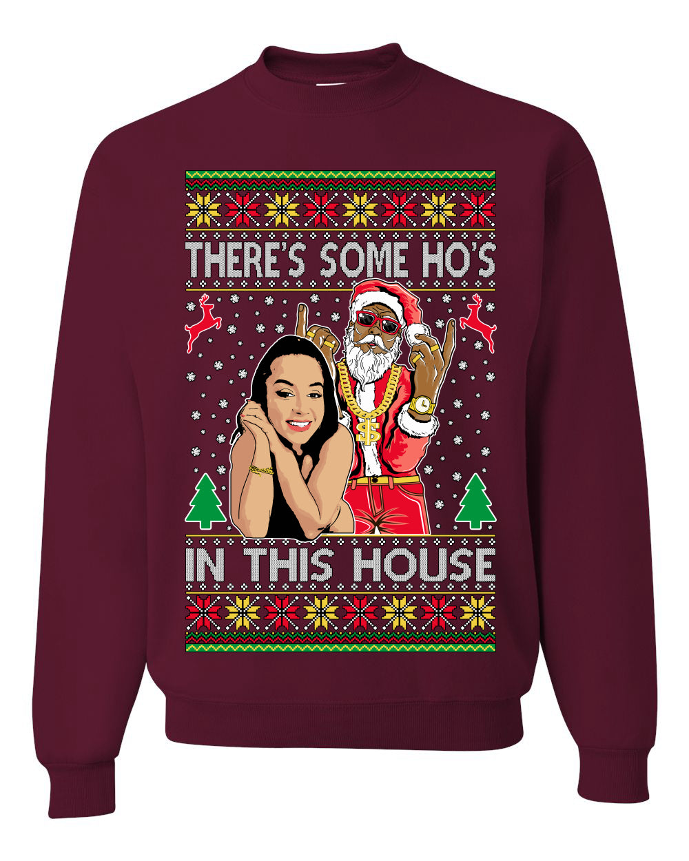 Santa the Plug Hos In This House Ugly Christmas Sweater Unisex Crewneck Sweatshirt