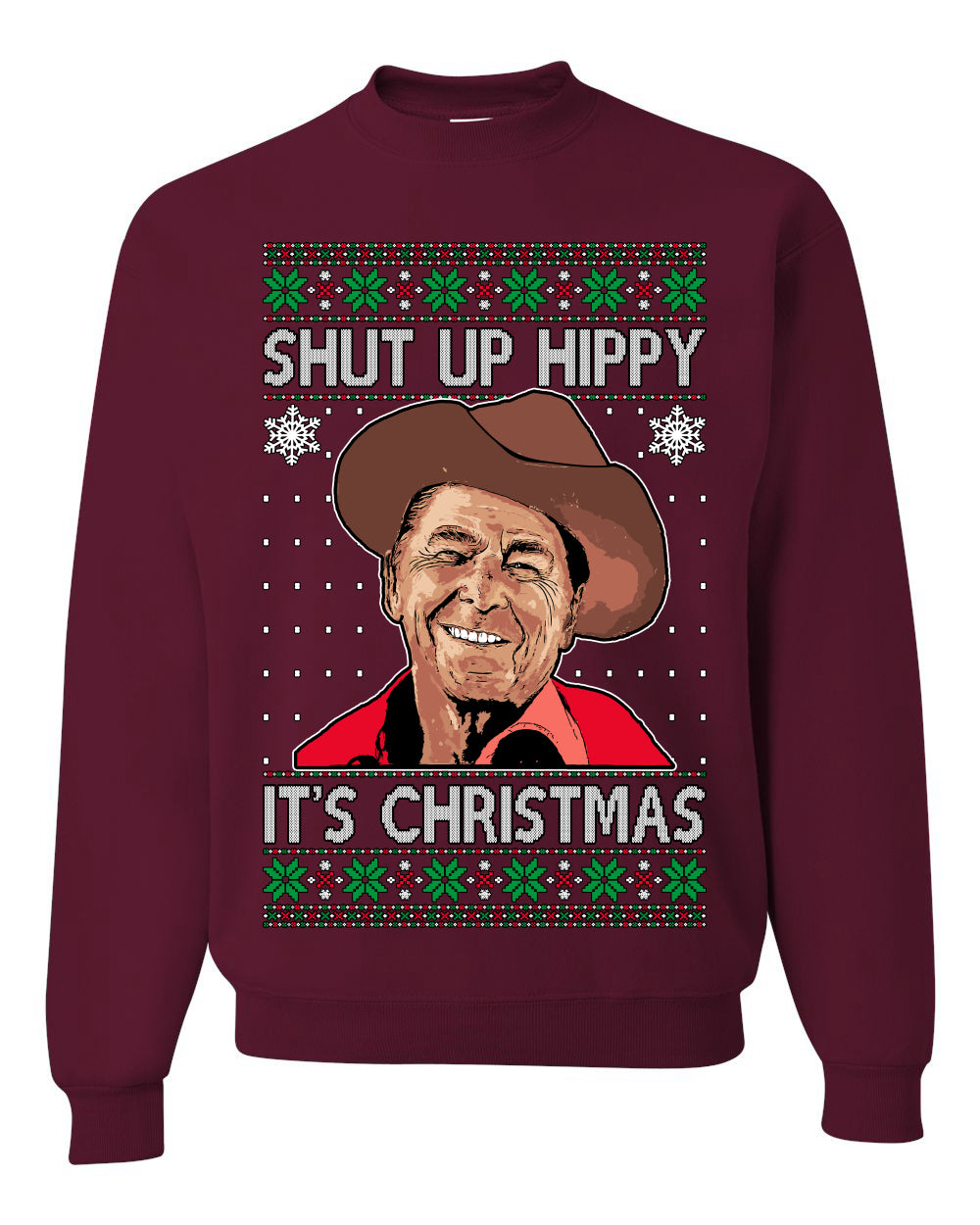 Shut Up Hippy It's Christmas Ugly Christmas Sweater Unisex Crewneck Sweatshirt