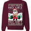 No Lift No Gift Fitness Workout Santa Ugly Christmas Sweater Unisex Crewneck Sweatshirt