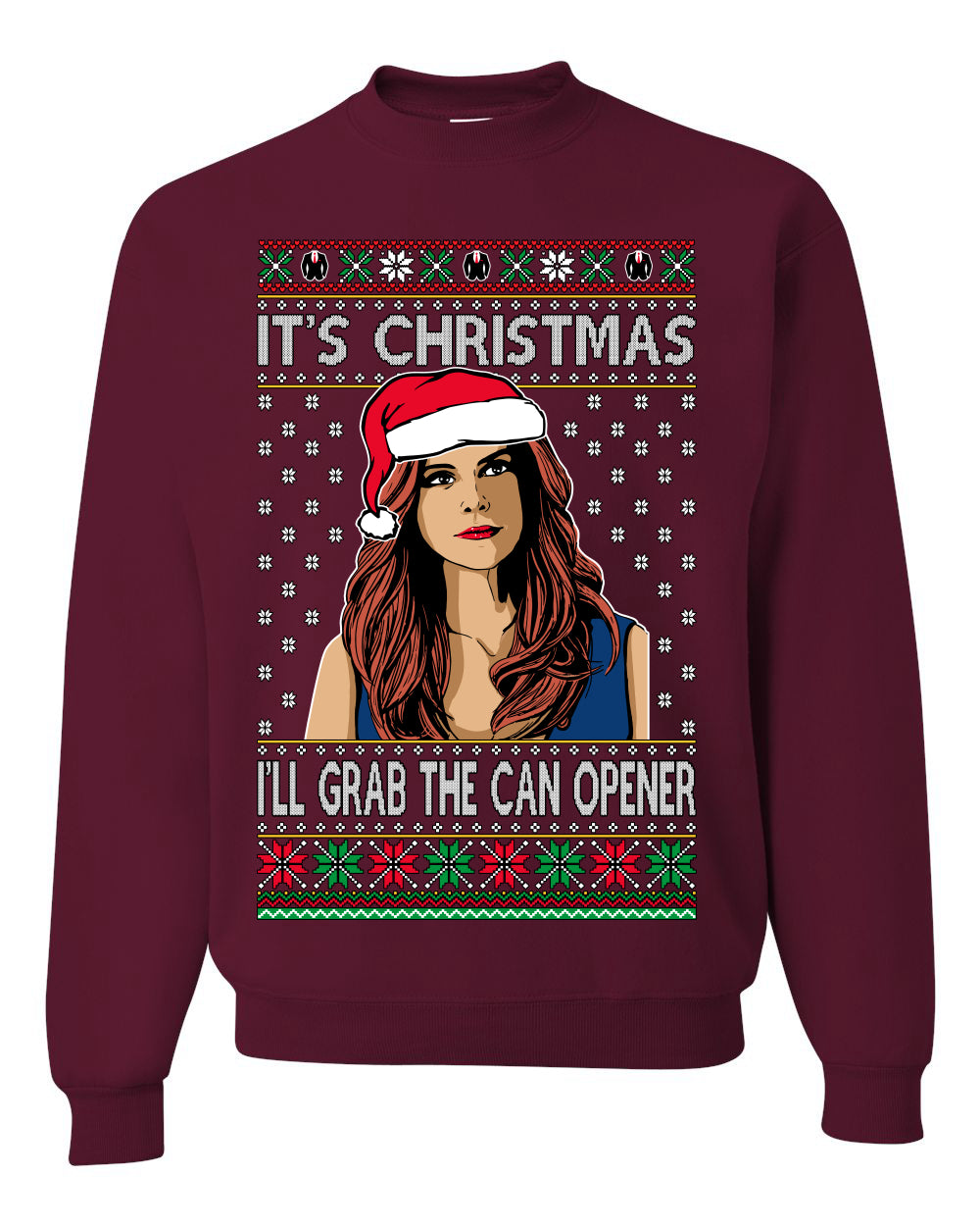 It's Christmas I'll Grab The Can Opener TV Show Parody Ugly Christmas Sweater Unisex Crewneck Sweatshirt