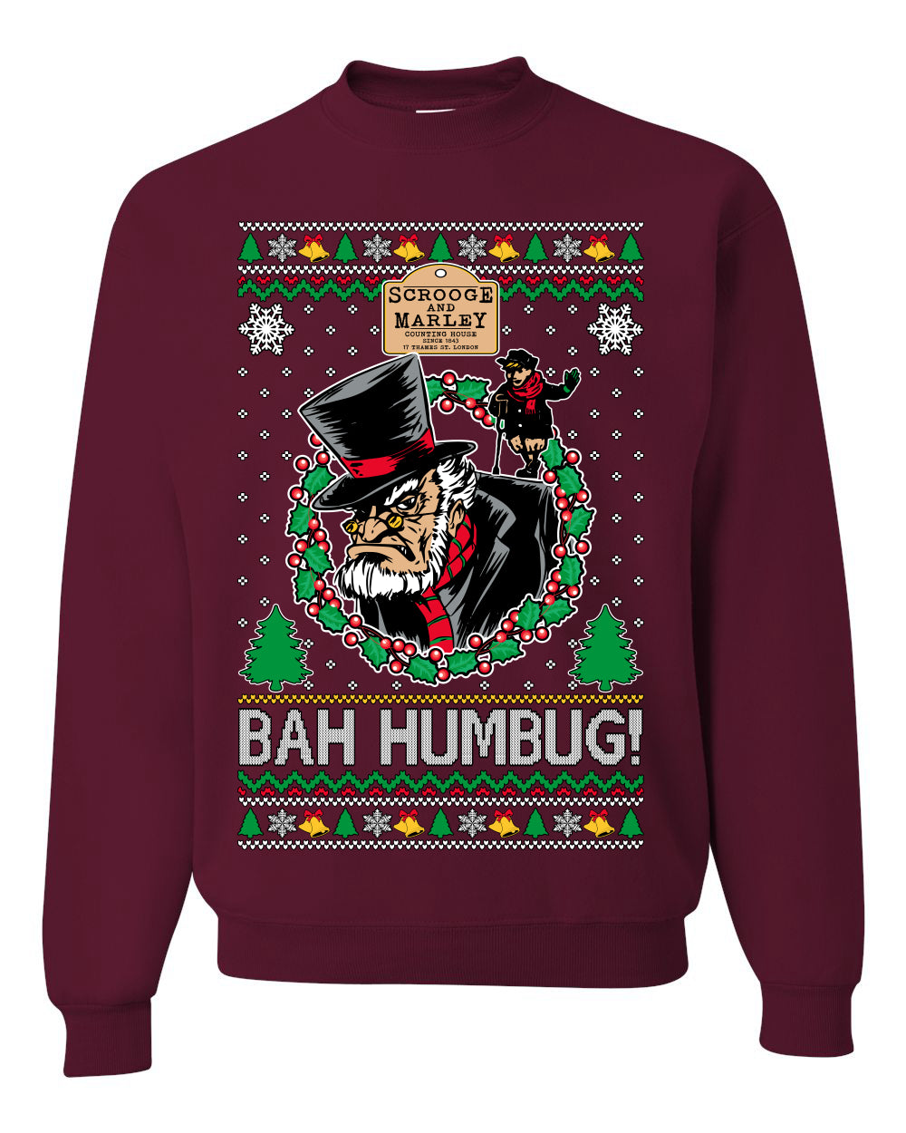 Scrooge BAH HUMBUG! Christmas Carol Novel Ugly Christmas Sweater Unisex Crewneck Sweatshirt