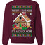 Gingerbread Not A Crack House It's A Crack Home Ugly Christmas Sweater Unisex Crewneck Sweatshirt