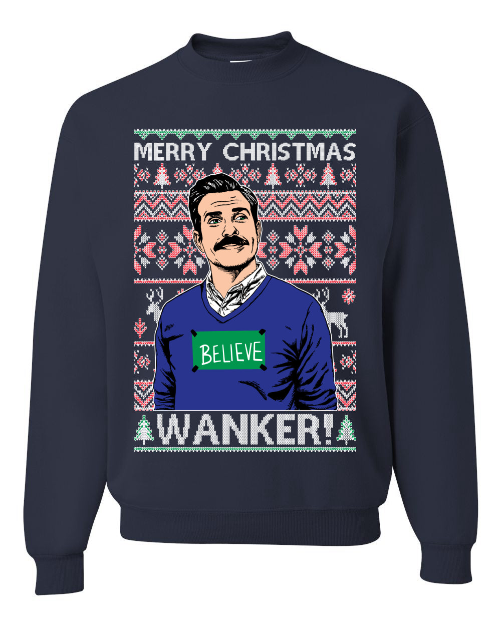 Merry Christmas Wanker  Ugly Christmas Sweater Unisex Crewneck Sweatshirt