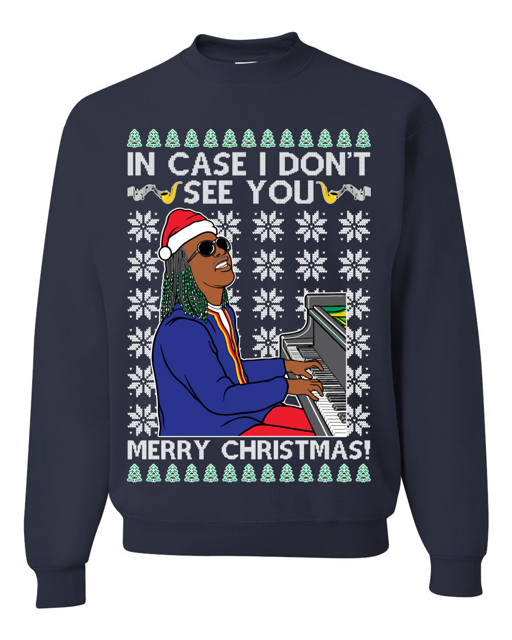 Wonder If I Don't See You Merry Christmas Ugly Christmas Sweater Unisex Crewneck Graphic Sweatshirt