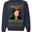 Aunt Grace? She Died 30 Years Ago, Blessing Ugly Christmas Sweater Unisex Crewneck Sweatshirt