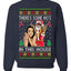 Santa the Plug Hos In This House Ugly Christmas Sweater Unisex Crewneck Sweatshirt