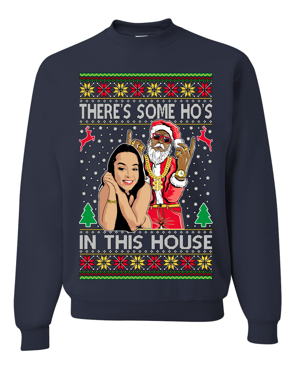 Santa the Plug Hos In This House Ugly Christmas Sweater Unisex Crewneck Sweatshirt