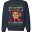 Shut Up Hippy It's Christmas Ugly Christmas Sweater Unisex Crewneck Sweatshirt