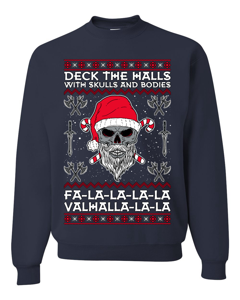 Valhalla Deck The Halls With Skulls & Bodies Ugly Christmas Sweater Unisex Crewneck Sweatshirt