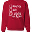 Naughty Nice I Elfed It Up Again  Merry Christmas Unisex Crewneck Graphic Sweatshirt