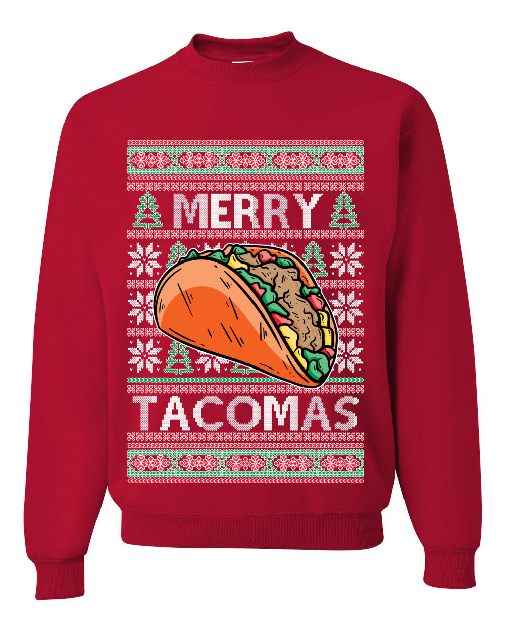 Merry Tacomas Holiday Taco Lover  Ugly Christmas Sweater Unisex Crewneck Graphic Sweatshirt