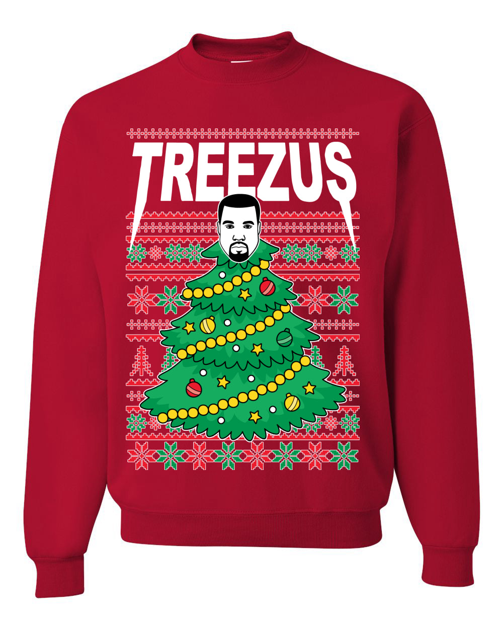 Treezus Ye Funny Xmas Ugly Christmas Sweater Unisex Crewneck Graphic Sweatshirt