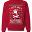 I Got Ho's in Different Area Codes Funny Santa Xmas Merry Ugly Christmas Sweater Unisex Crewneck Graphic Sweatshirt