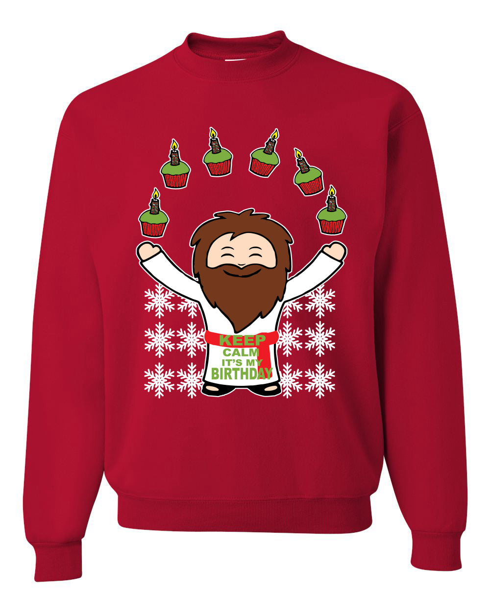 Keep Calm It's My Birthday Funny Jesus Juggling Cupcakes Merry Ugly Christmas Sweater Unisex Crewneck Graphic Sweatshirt