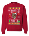 Mike Tyson Be Good for Thanta Clauth Merry Ugly Christmas Sweater Unisex Crewneck Graphic Sweatshirt
