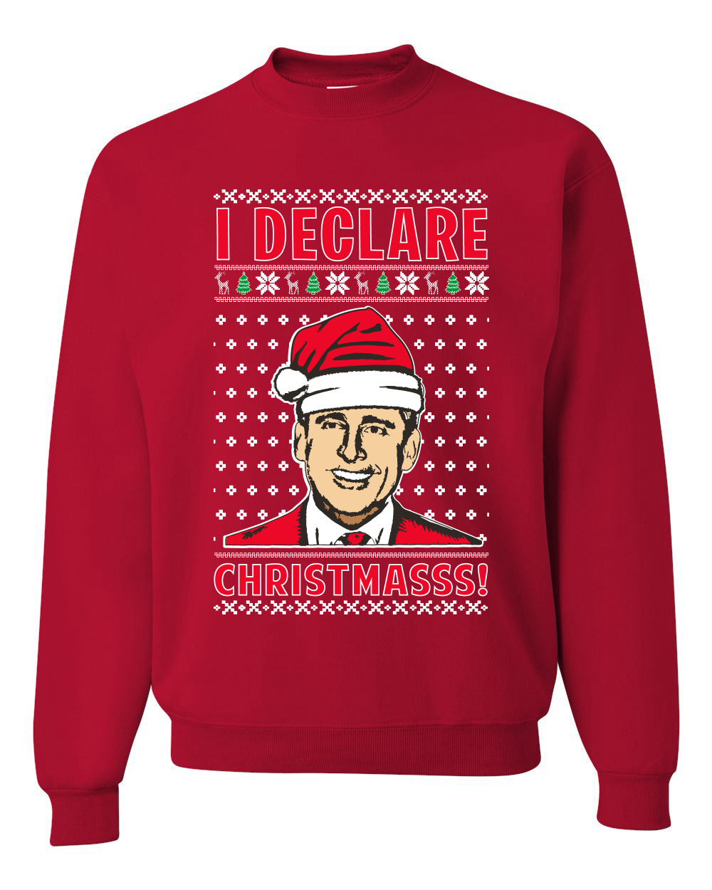 I Declare Christmasss Michael Scott Office Tv Merry Ugly Christmas Sweater Unisex Crewneck Graphic Sweatshirt