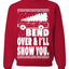 Fanily Vacation Bend Over & I'll Show You Ugly Christmas Sweater Unisex Crewneck Graphic Sweatshirt