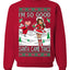 I'm So Good Santa Came Twice Xmas Quote Joke  Ugly Christmas Sweater Unisex Crewneck Graphic Sweatshirt