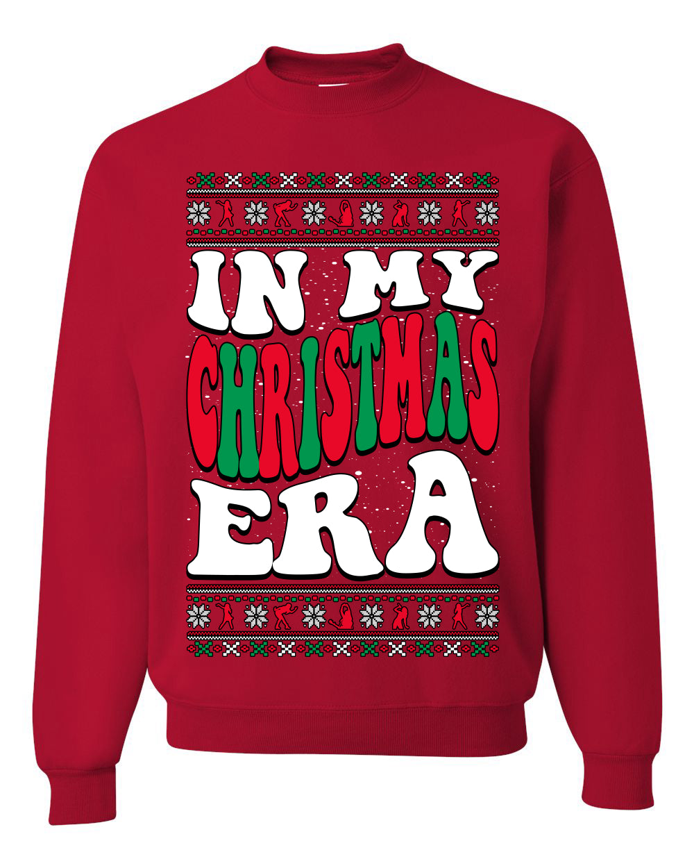In My Christmas Era Ugly Christmas Sweater Unisex Crewneck Sweatshirt