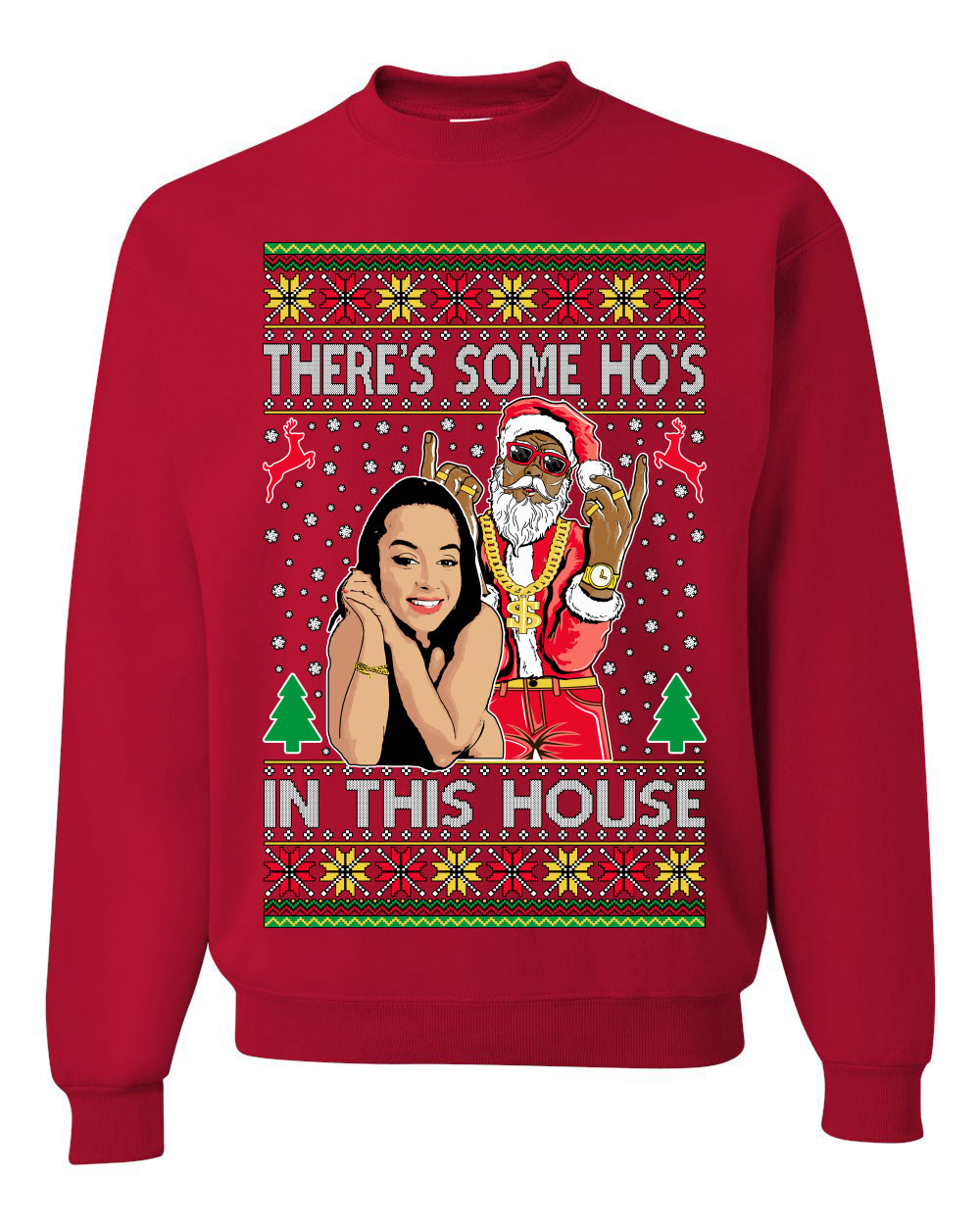 Santa the Plug Hos In This House Ugly Christmas Sweater Unisex Crewneck Sweatshirt