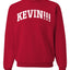 Vintage Movie Quote KEVIN!!! Christmas Unisex Crewneck Sweatshirt