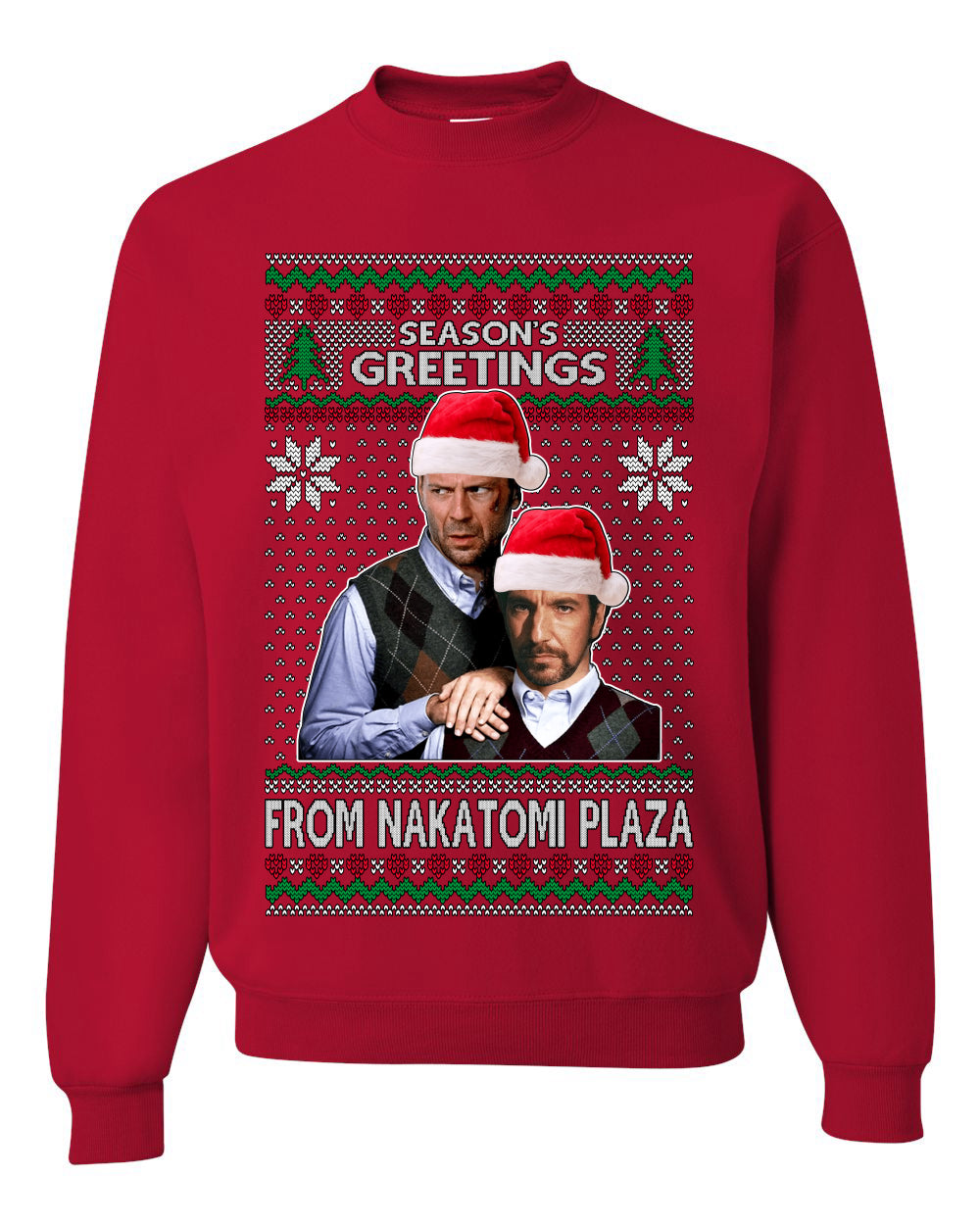 Season's Greeting From Nakatomi Plaza Ugly Christmas Sweater Unisex Crewneck Sweatshirt
