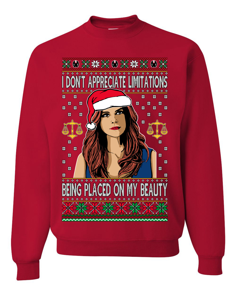 Don't Appreciate Limitations Being Placed Donna TV Show Parody Ugly Christmas Sweater Unisex Crewneck Sweatshirt