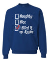 Naughty Nice I Elfed It Up Again  Merry Christmas Unisex Crewneck Graphic Sweatshirt
