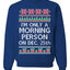 I'm Only A Morning Person on December 25th Ugly Christmas Sweater Unisex Crewneck Sweatshirt