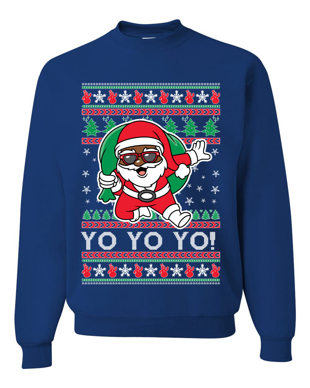 Yo Yo Yo Black Santa Ugly Christmas Sweater Unisex Crewneck Sweatshirt