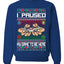 I Paused My Game To Be Here Merry Ugly Christmas Sweater Unisex Crewneck Graphic Sweatshirt