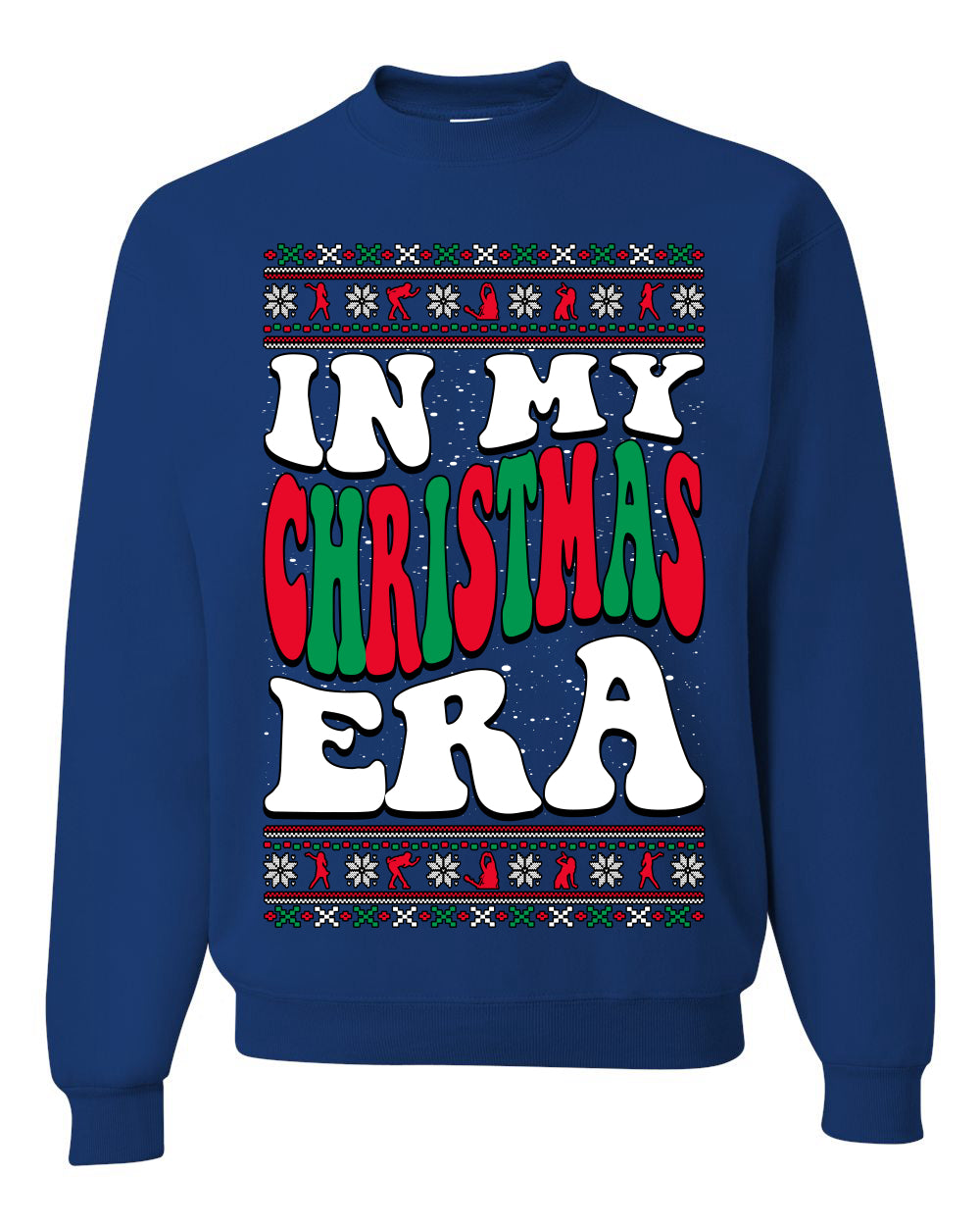 In My Christmas Era Ugly Christmas Sweater Unisex Crewneck Sweatshirt