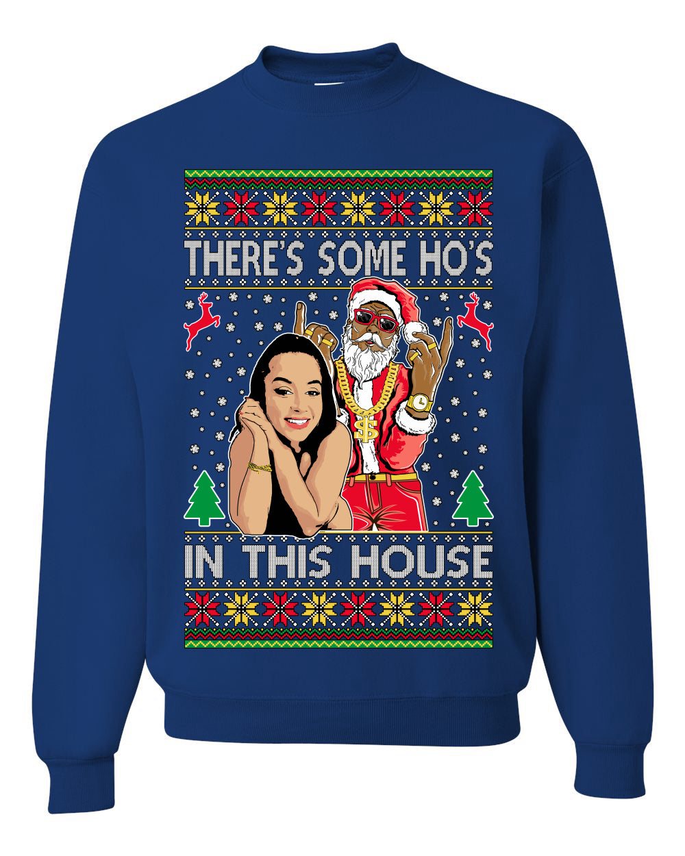 Santa the Plug Hos In This House Ugly Christmas Sweater Unisex Crewneck Sweatshirt