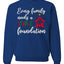 Every Family Needs a Stable Foundation Christmas Unisex Crewneck Sweatshirt