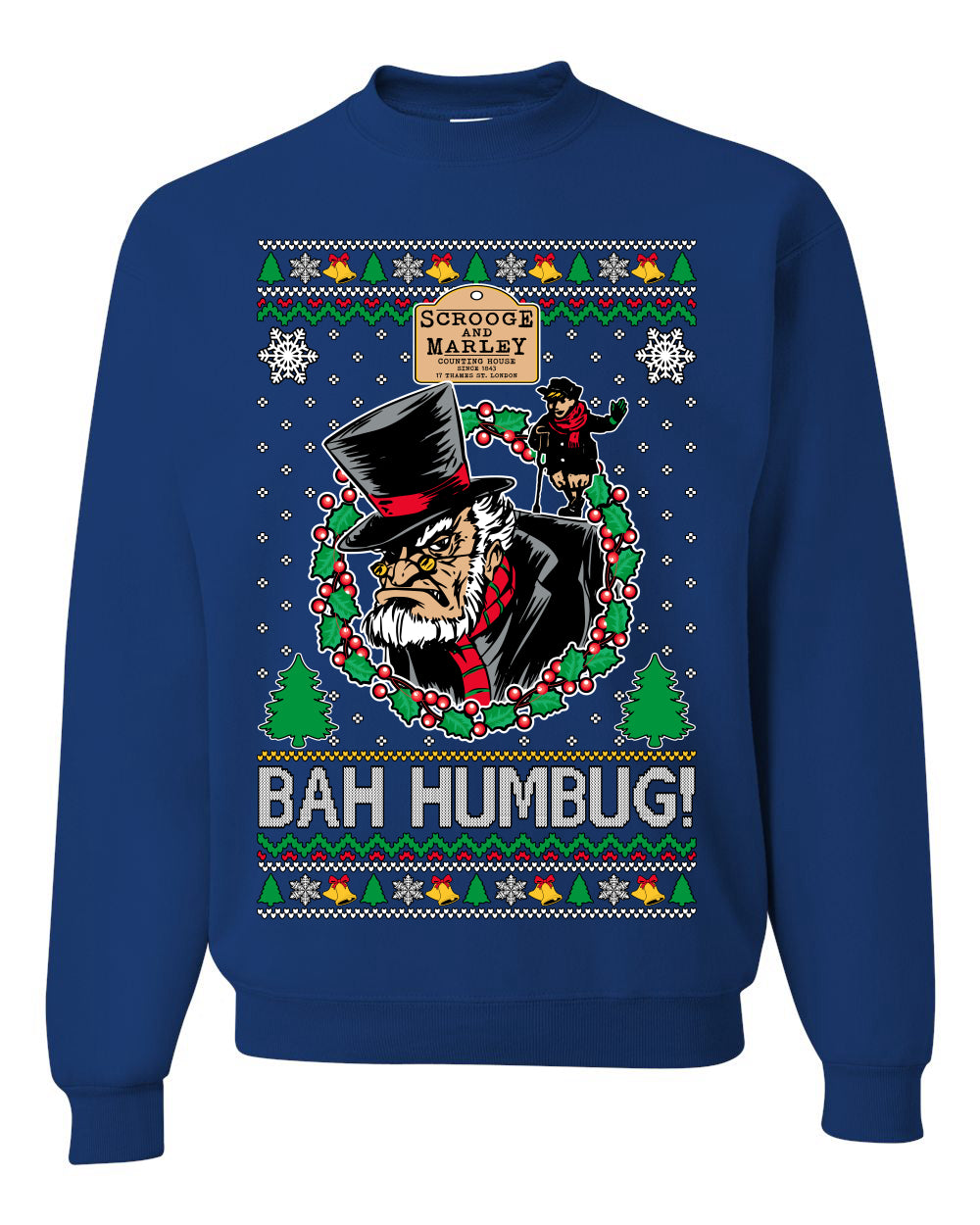 Scrooge BAH HUMBUG! Christmas Carol Novel Ugly Christmas Sweater Unisex Crewneck Sweatshirt