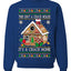 Gingerbread Not A Crack House It's A Crack Home Ugly Christmas Sweater Unisex Crewneck Sweatshirt