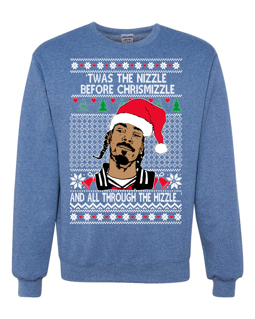 Twas The Nizzle Before Chrismizzle And All Through The Wizzle White  Ugly Christmas Sweater Unisex Crewneck Graphic Sweatshirt