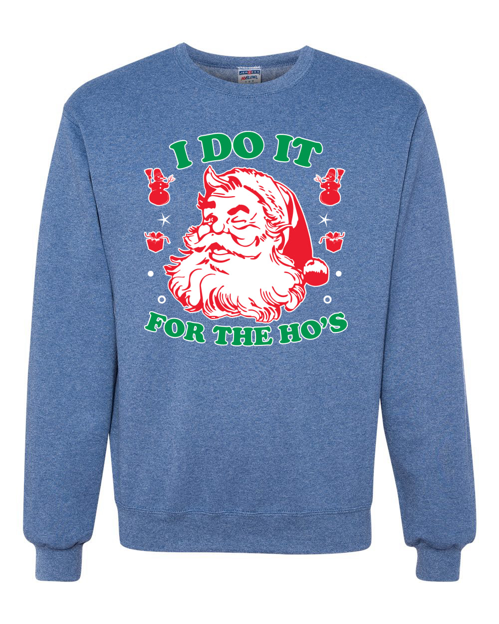 I Do it for the Hos Xmas Merry Christmas Unisex Crewneck Graphic Sweatshirt