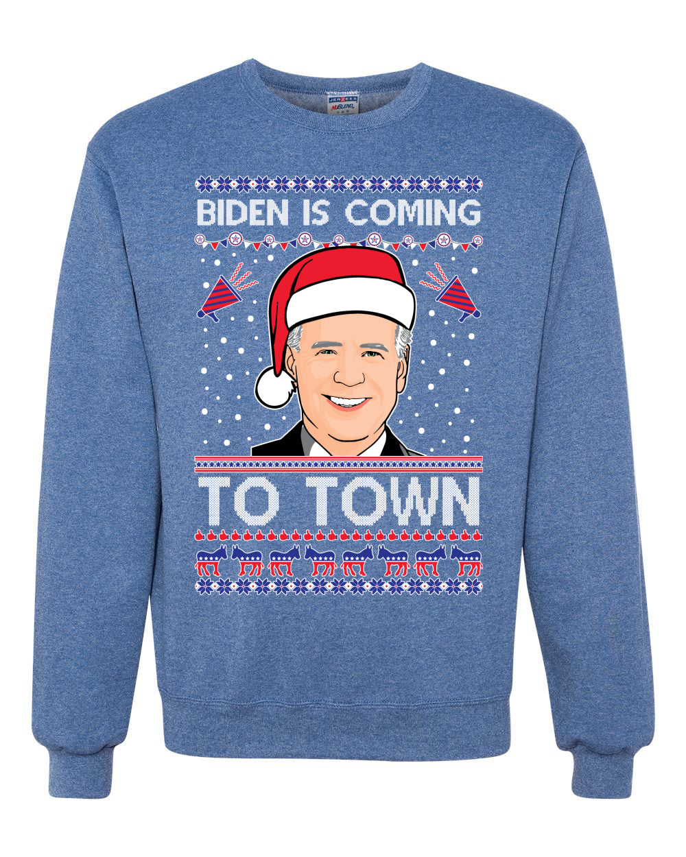 Biden is Coming to Town Merry Ugly Christmas Sweater Unisex Crewneck Graphic Sweatshirt