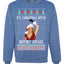 It's Christmas Bitch Britney Spears  Ugly Christmas Sweater Unisex Crewneck Sweatshirt