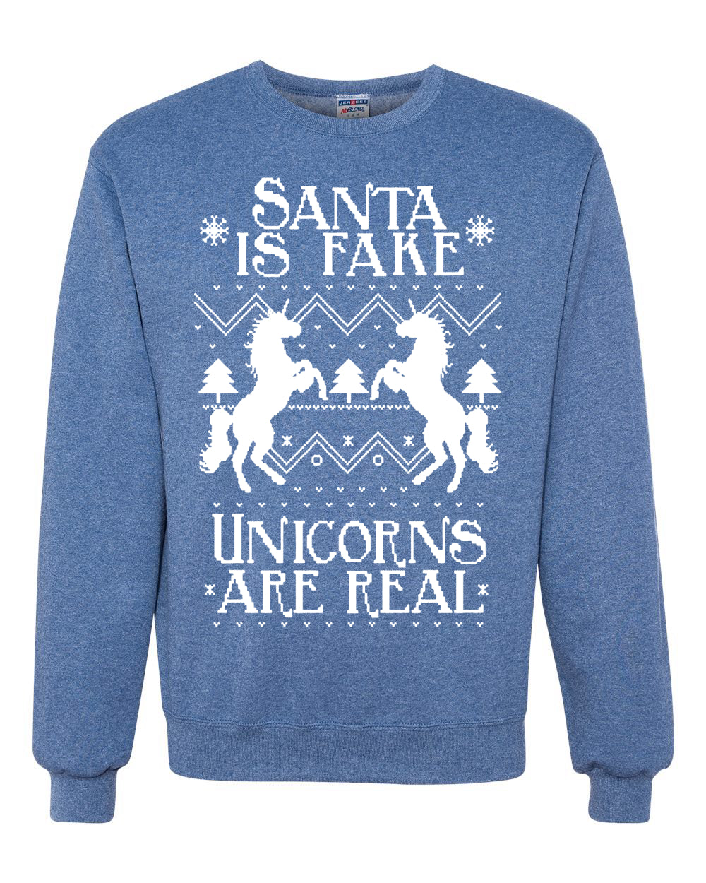 Santa is Fake Unicorns are Real Funny Unicorn Xmas Merry Ugly Christmas Sweater Unisex Crewneck Graphic Sweatshirt