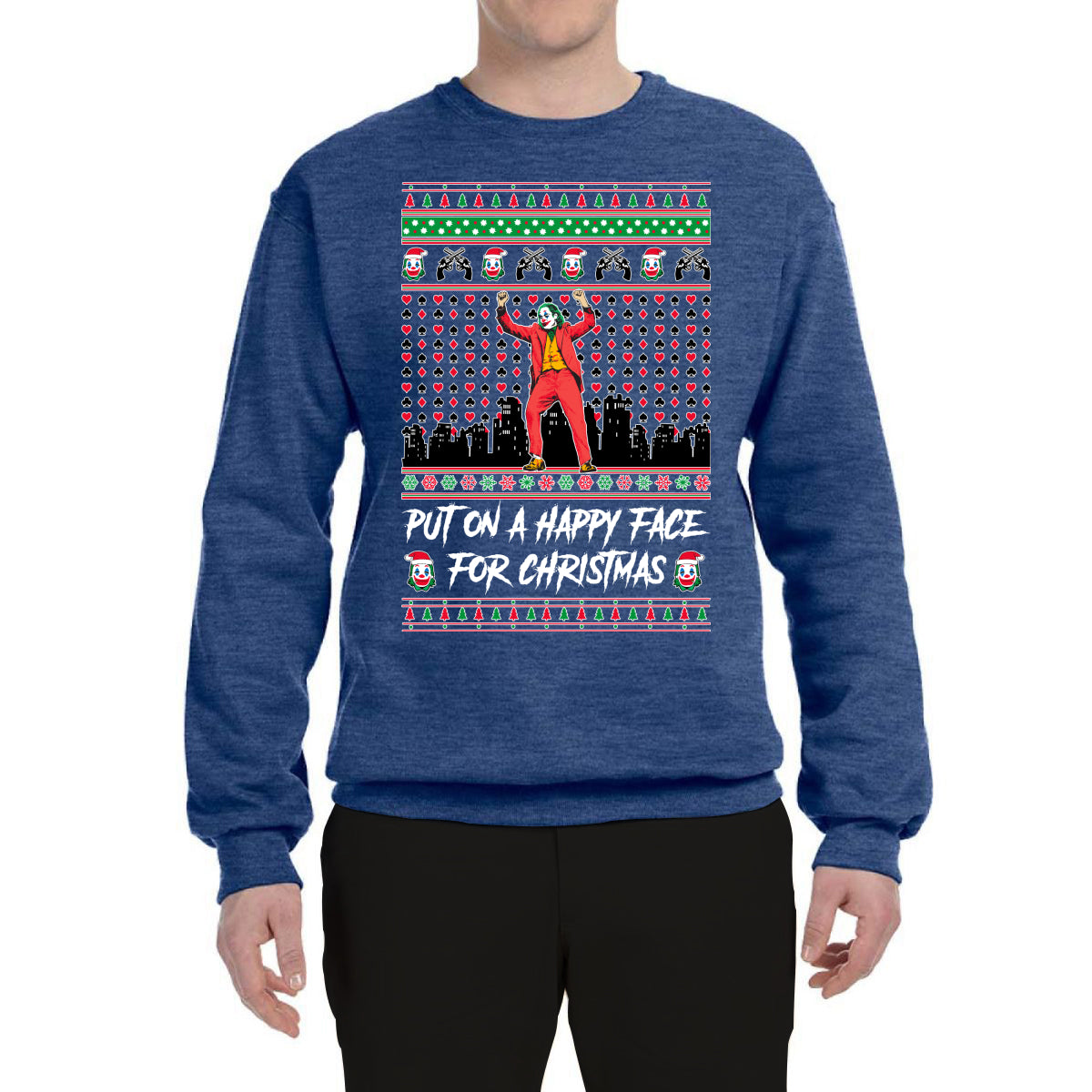 Joker Put on a Happy Face for Christmas  Ugly Christmas Sweater Unisex Crewneck Graphic Sweatshirt